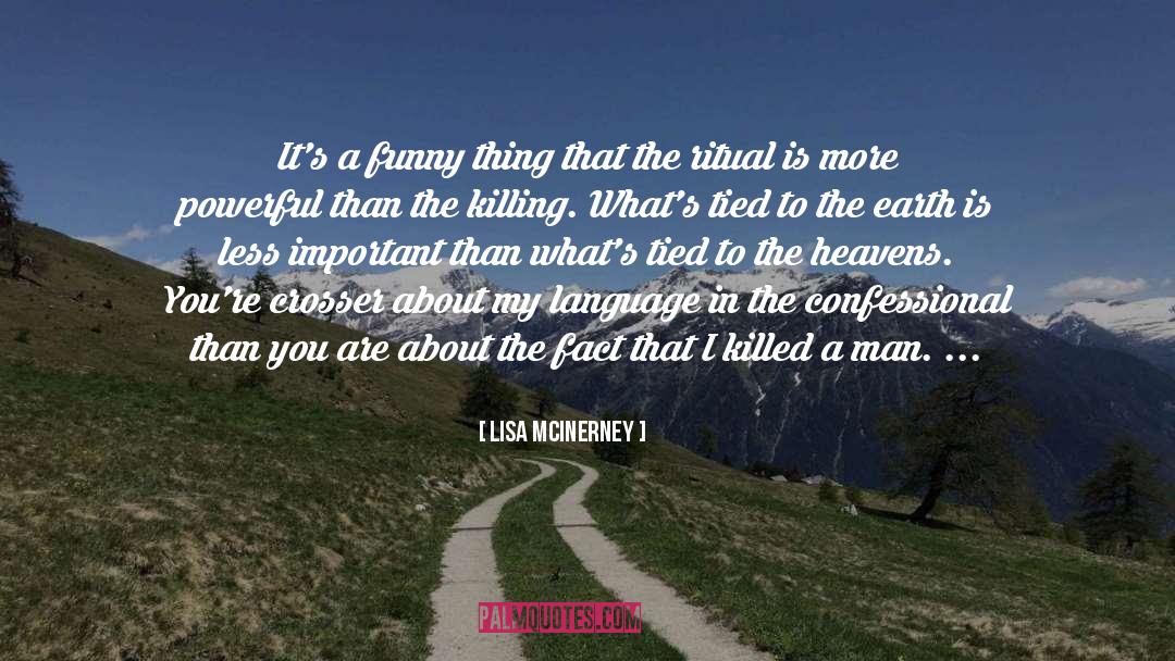 Confessional quotes by Lisa McInerney