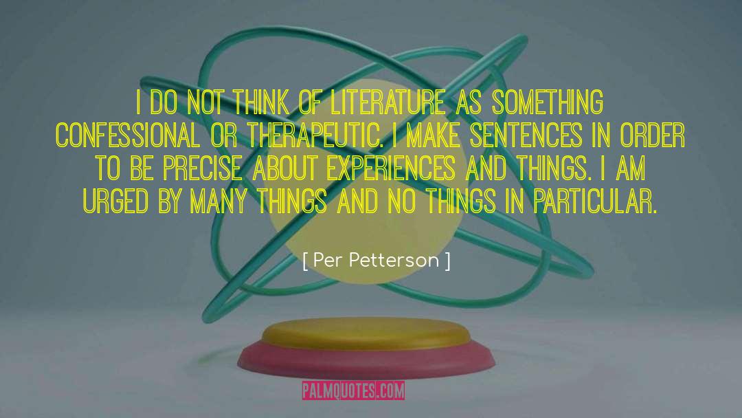 Confessional quotes by Per Petterson