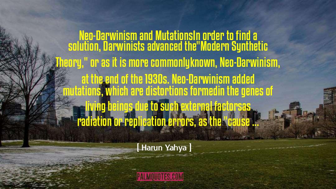 Confessions Of The Darwinists quotes by Harun Yahya