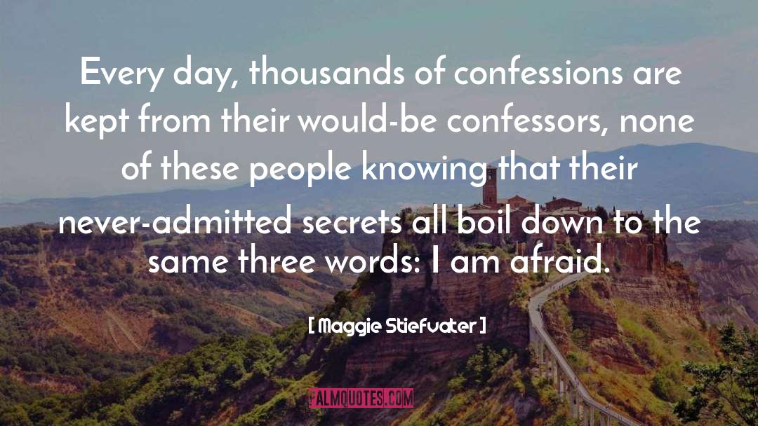 Confessions Of The Darwinists quotes by Maggie Stiefvater