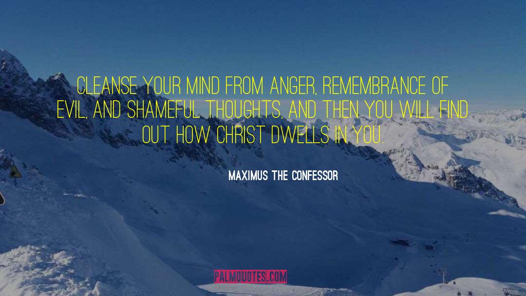 Confessor quotes by Maximus The Confessor