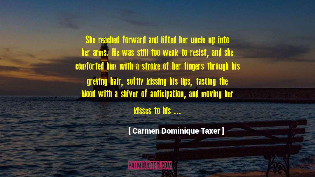 Confianca Moving quotes by Carmen Dominique Taxer