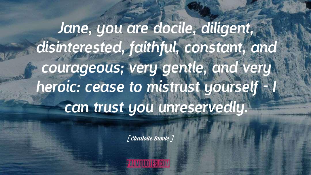 Confianza quotes by Charlotte Bronte