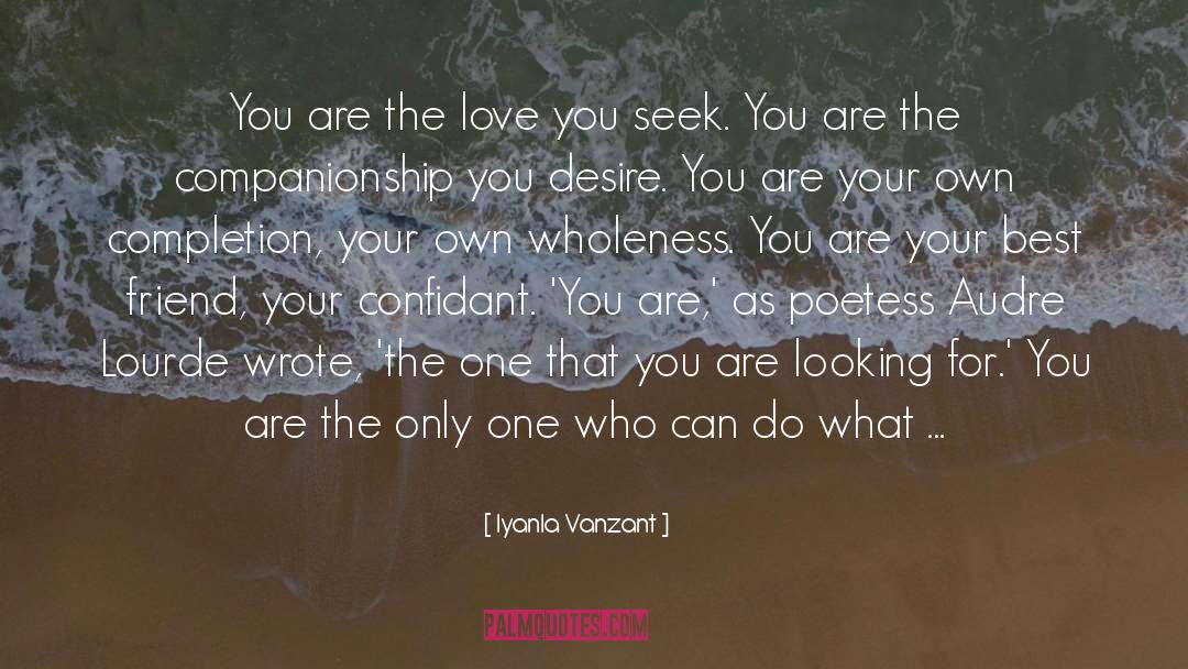 Confidant quotes by Iyanla Vanzant