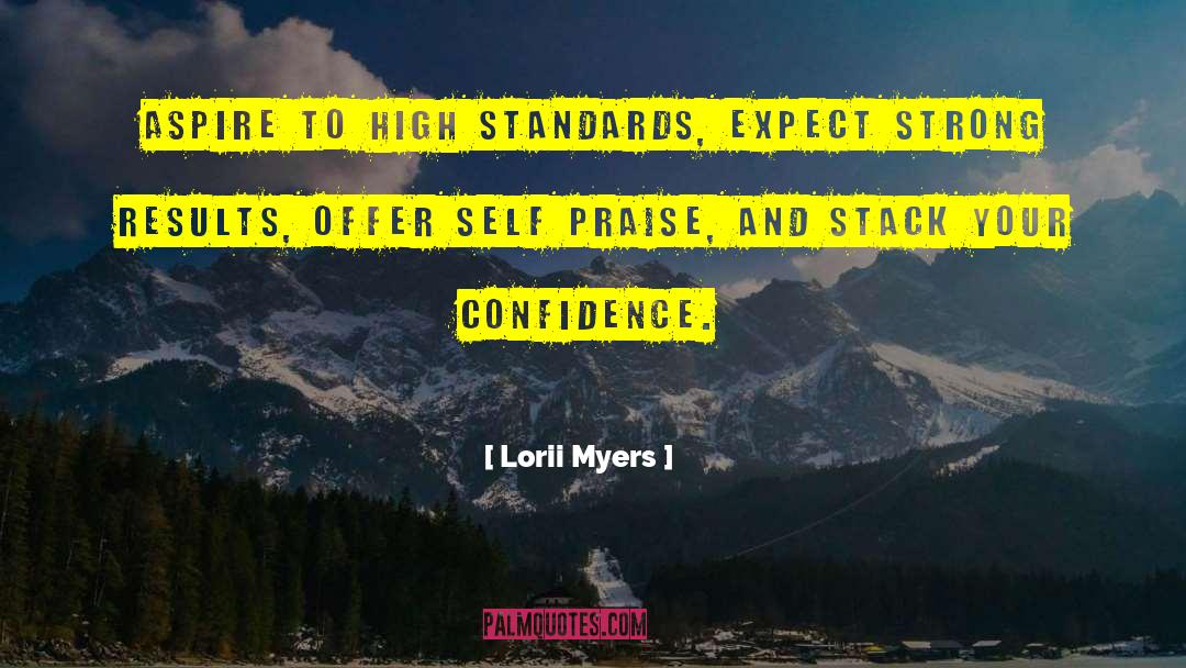 Confidence And Attitude quotes by Lorii Myers