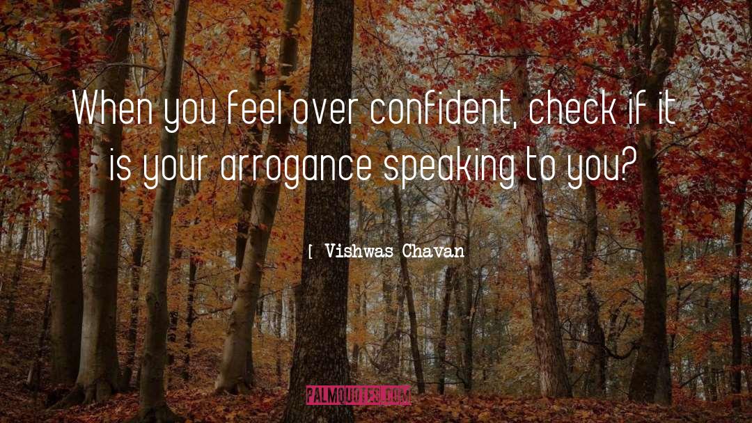 Confidence And Attitude quotes by Vishwas Chavan