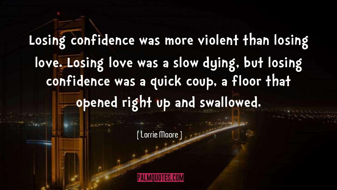 Confidence And Attitudedence quotes by Lorrie Moore