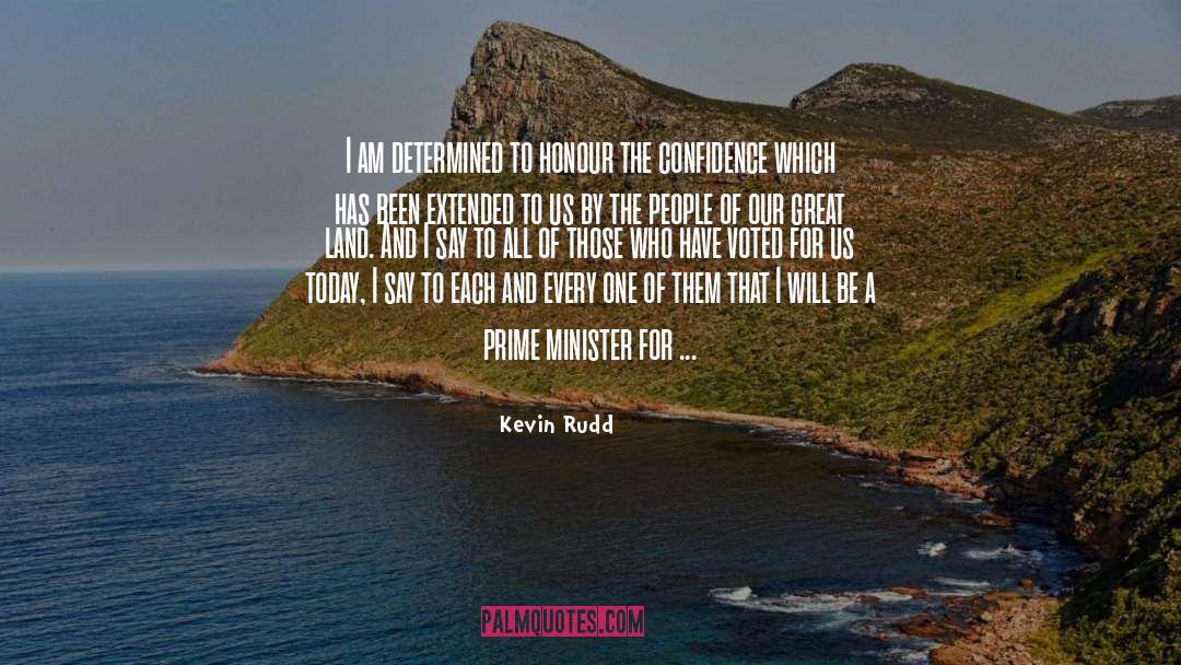 Confidence And Attitudedence quotes by Kevin Rudd