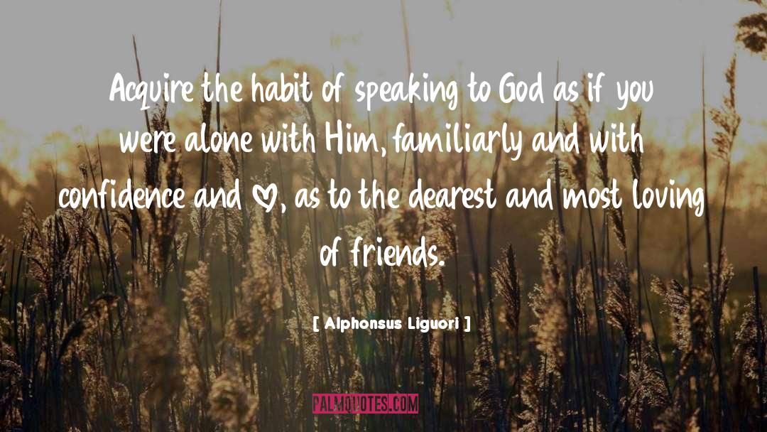 Confidence And Love quotes by Alphonsus Liguori