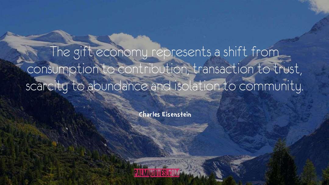 Confidence And Trust quotes by Charles Eisenstein