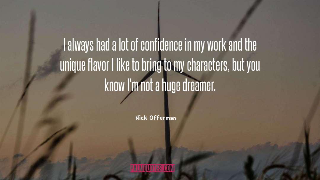 Confidence Boost quotes by Nick Offerman
