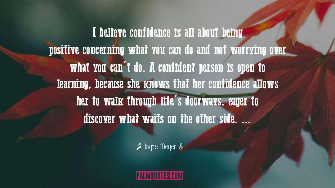 Confidence Boosting quotes by Joyce Meyer