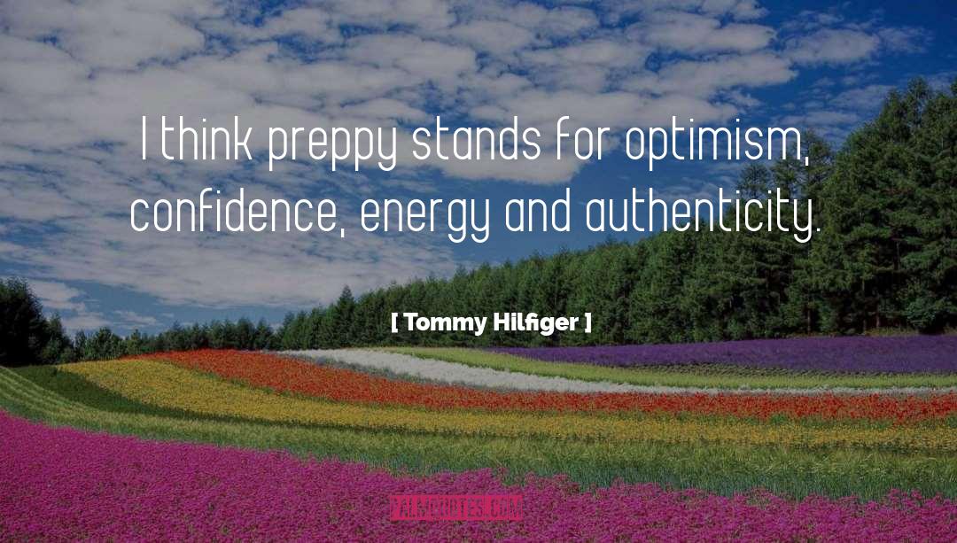 Confidence Building quotes by Tommy Hilfiger