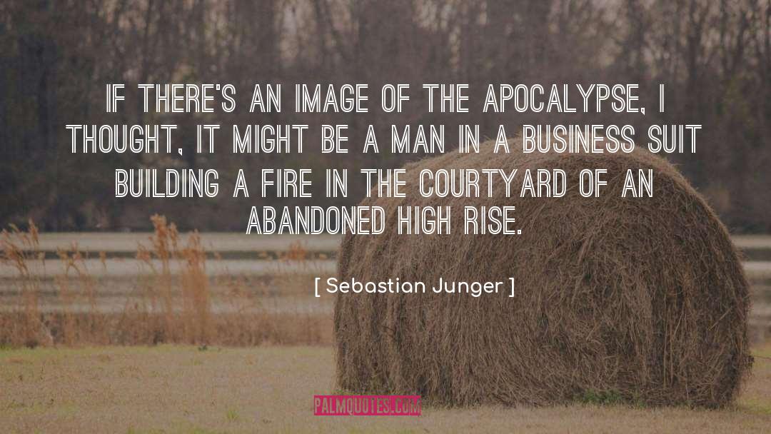 Confidence Building quotes by Sebastian Junger