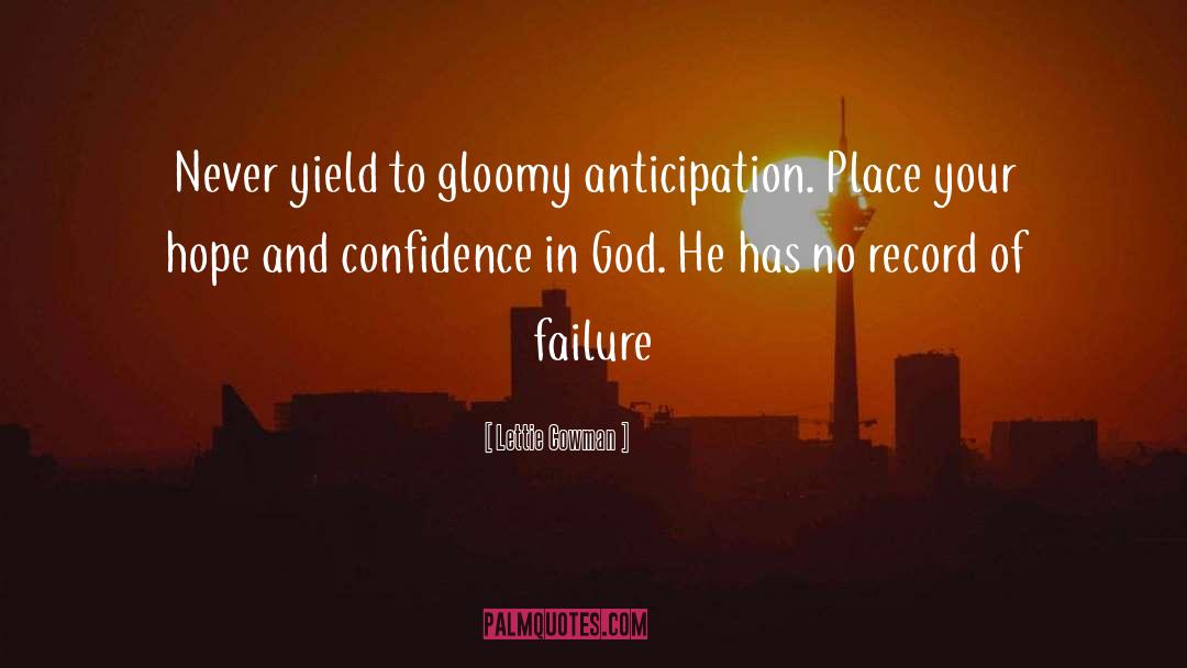 Confidence In God quotes by Lettie Cowman