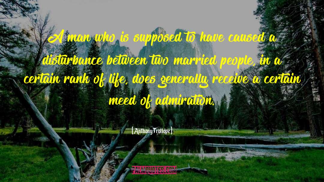 Confidence In Life quotes by Anthony Trollope