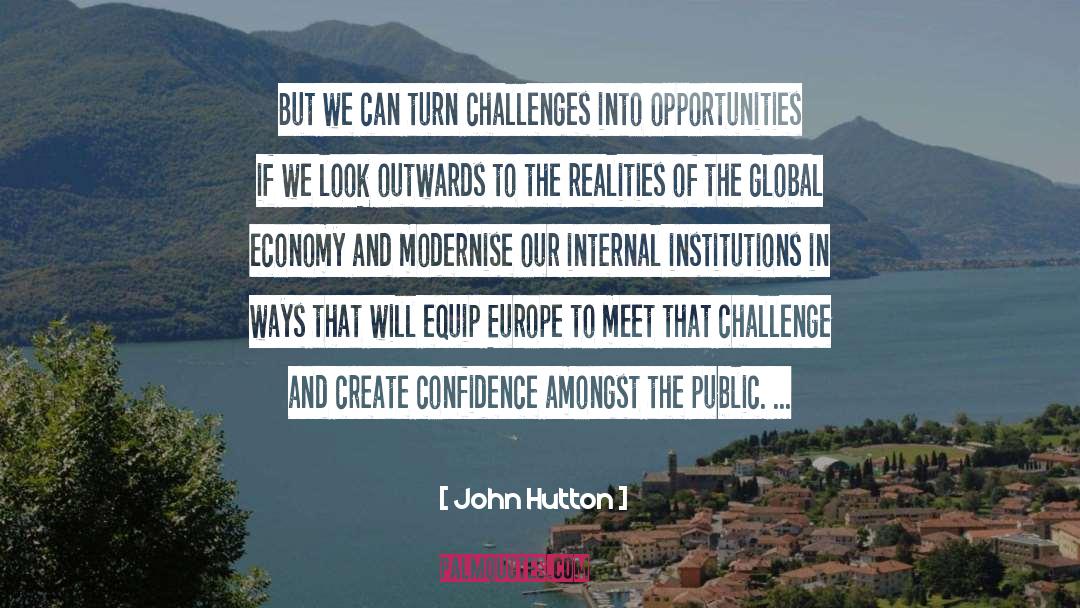 Confidence In Yourself quotes by John Hutton