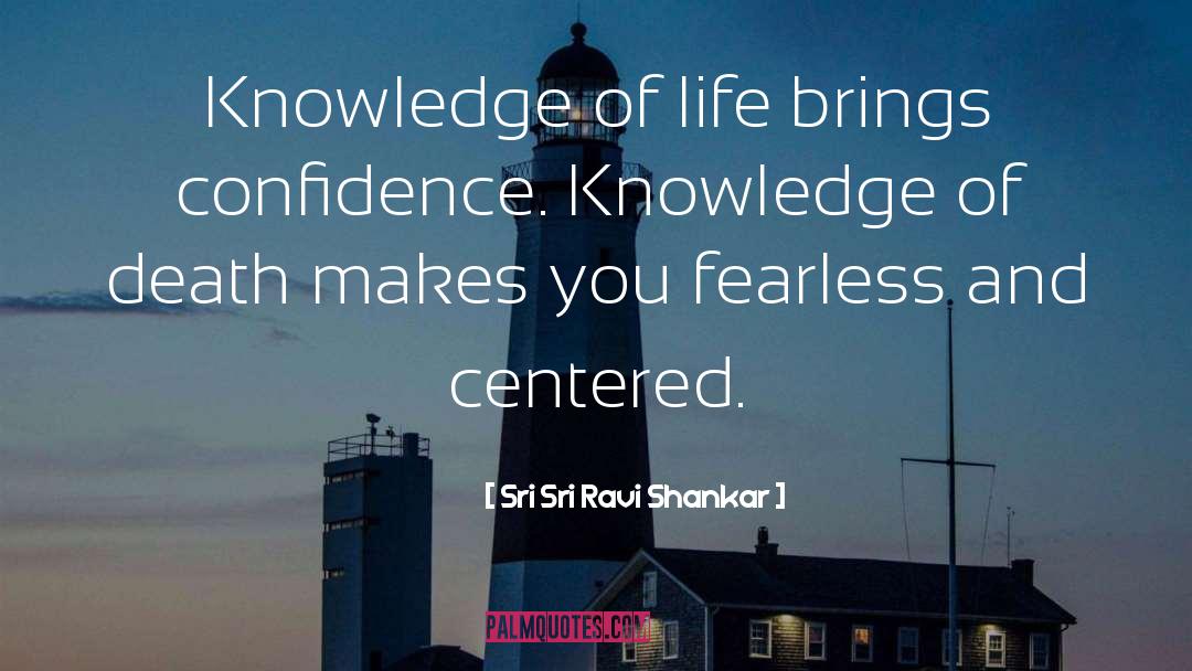 Confidence Makes You Beautiful quotes by Sri Sri Ravi Shankar