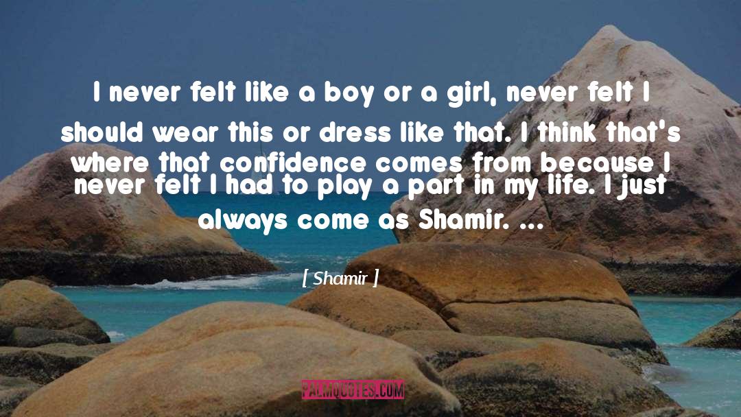 Confidence quotes by Shamir