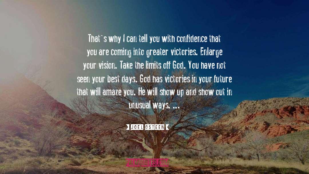 Confidence quotes by Joel Osteen