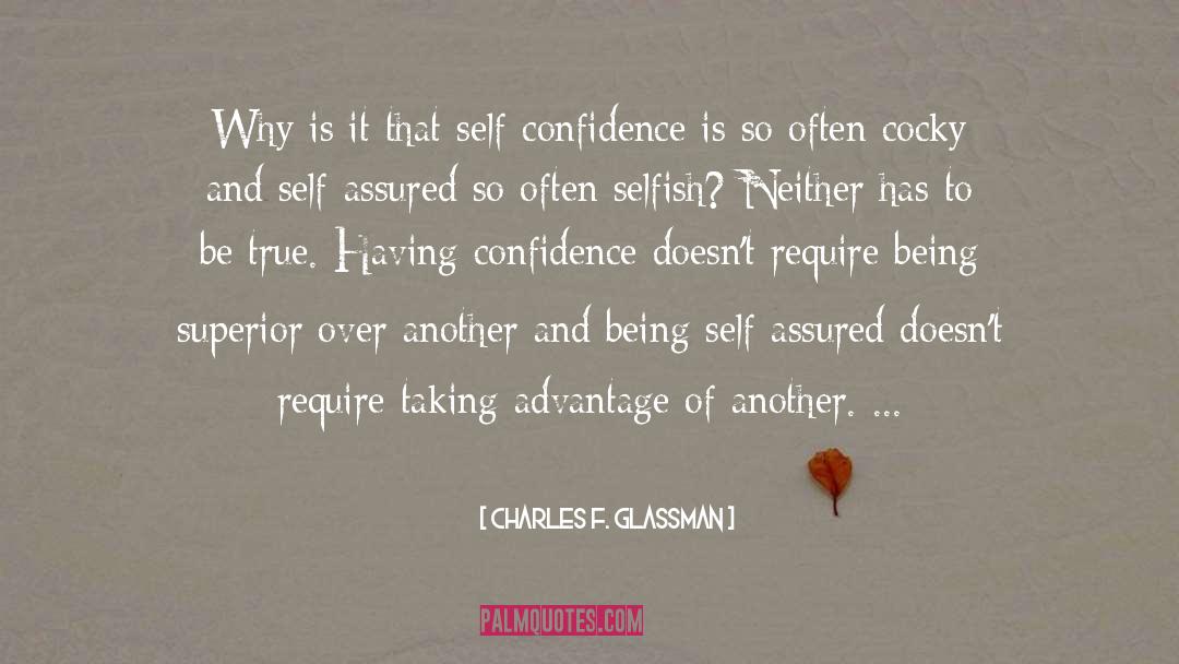 Confidence quotes by Charles F. Glassman