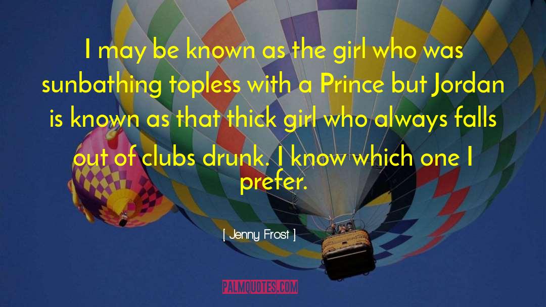Confidence Thick Girl quotes by Jenny Frost