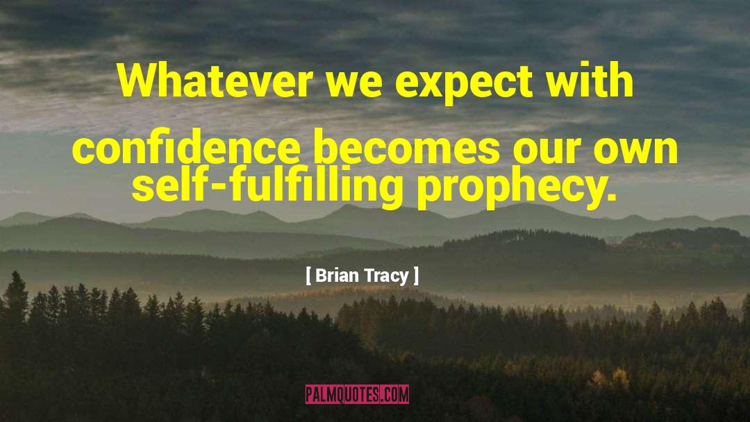 Confidence Thick Girl quotes by Brian Tracy