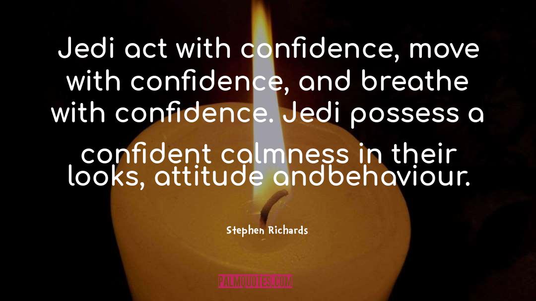 Confidence Thick Girl quotes by Stephen Richards