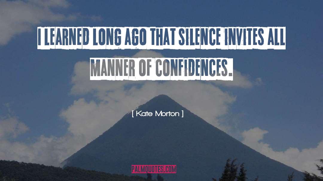 Confidences quotes by Kate Morton