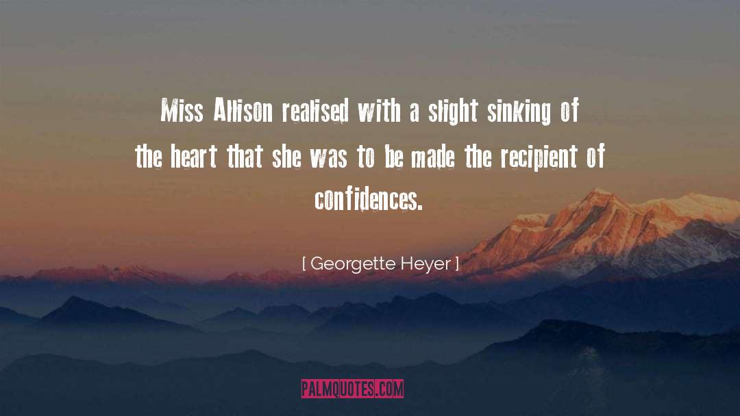 Confidences quotes by Georgette Heyer