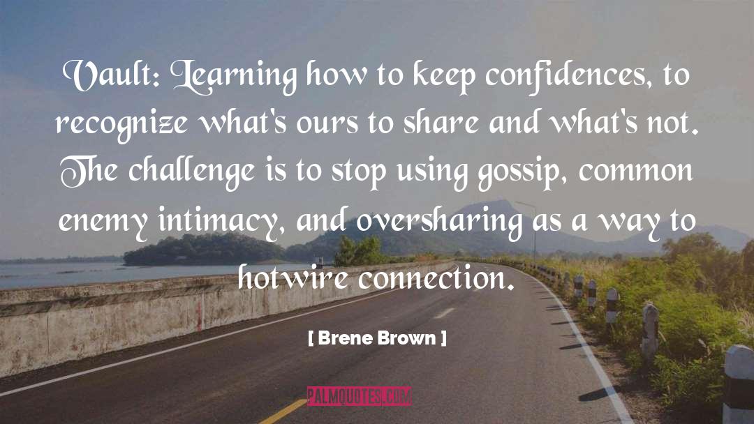 Confidences quotes by Brene Brown