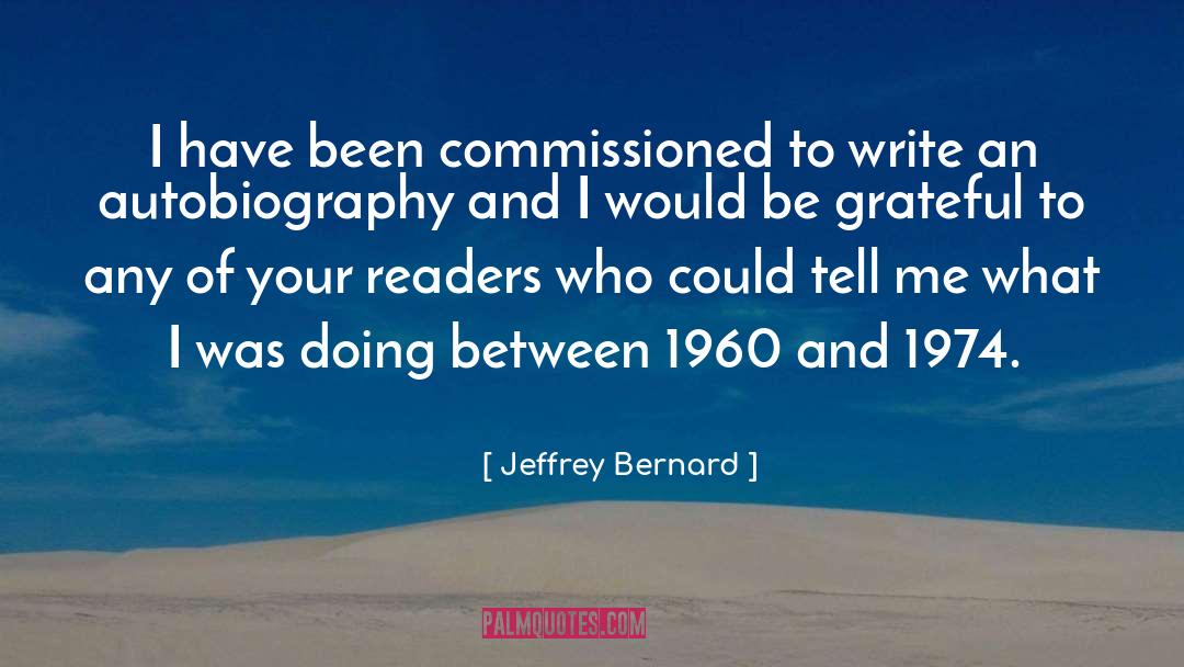Confidencias 1974 quotes by Jeffrey Bernard