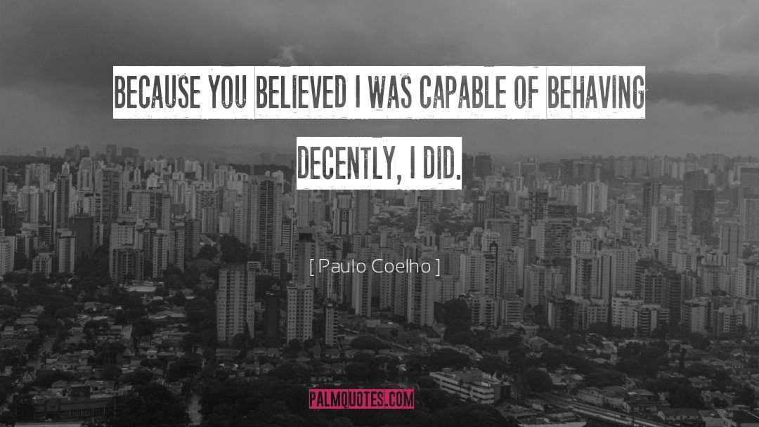 Confident Faith quotes by Paulo Coelho