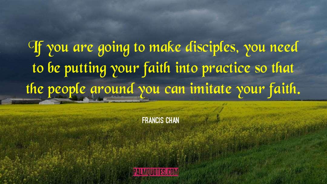 Confident Faith quotes by Francis Chan