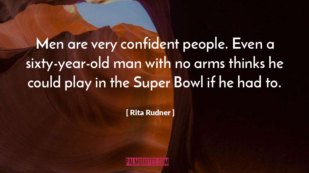 Confident People quotes by Rita Rudner