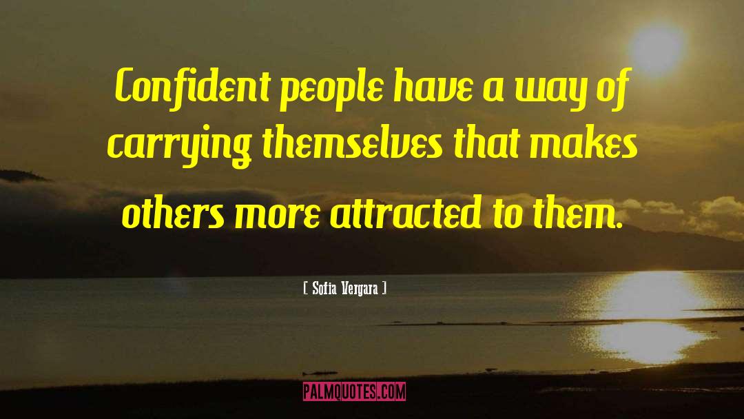 Confident People quotes by Sofia Vergara