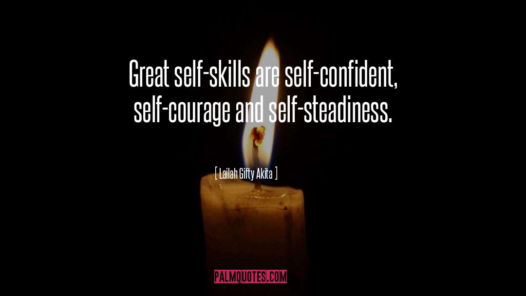 Confident quotes by Lailah Gifty Akita
