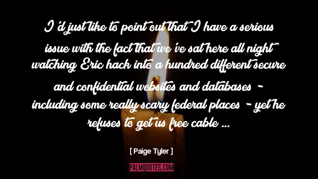 Confidential quotes by Paige Tyler