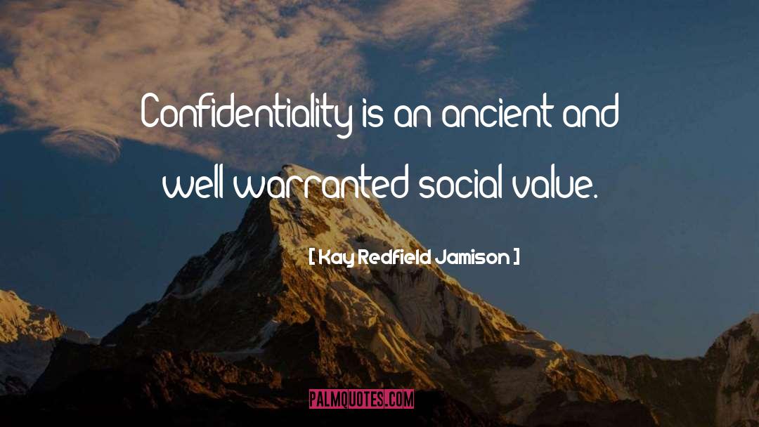 Confidentiality quotes by Kay Redfield Jamison