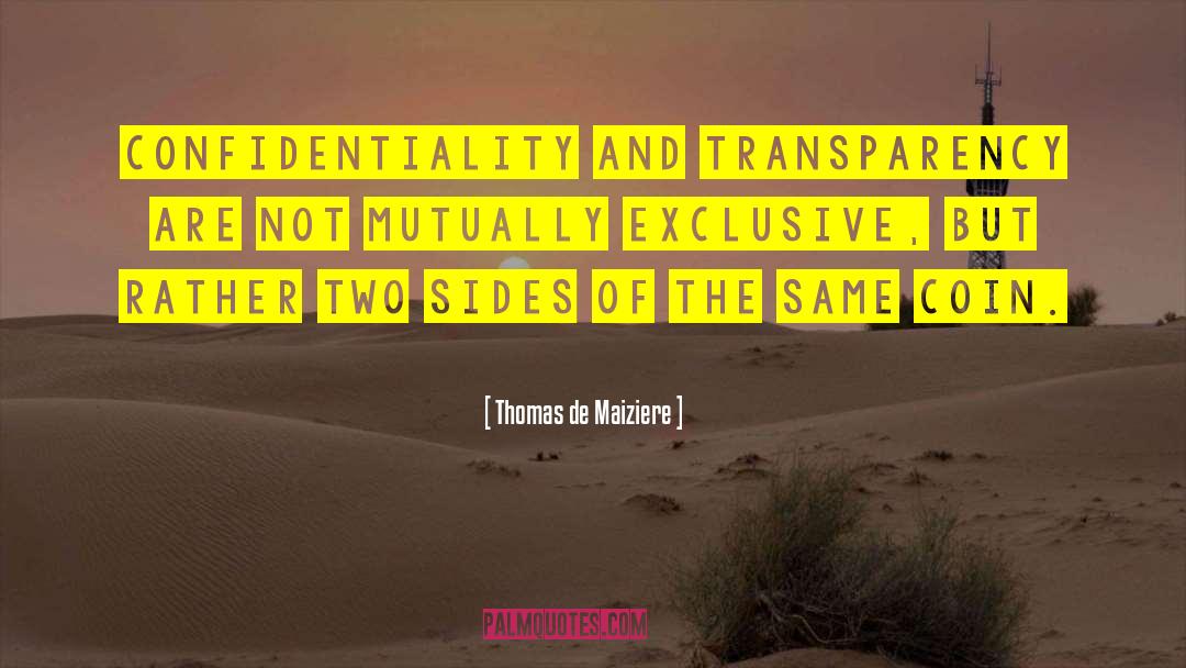 Confidentiality quotes by Thomas De Maiziere