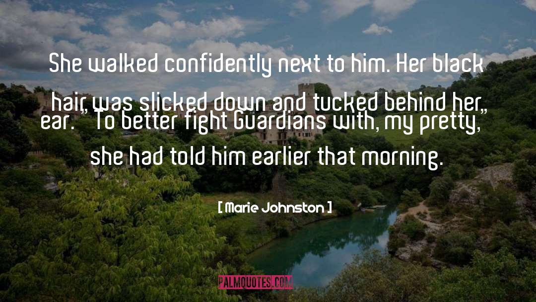 Confidently quotes by Marie Johnston