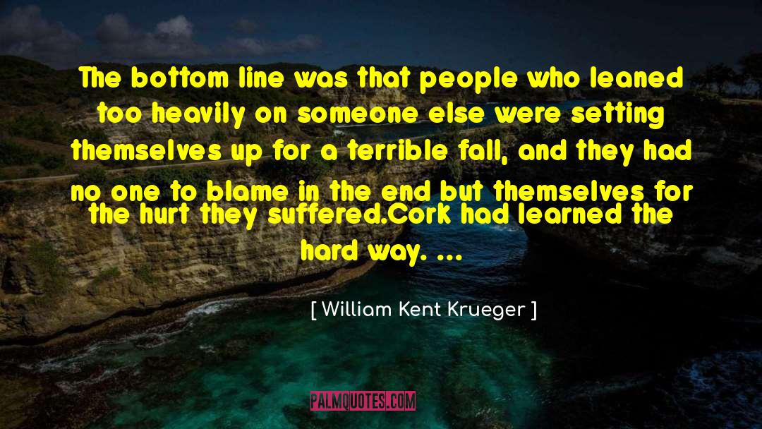 Confiding In Someone quotes by William Kent Krueger