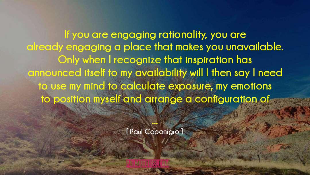 Configuration quotes by Paul Caponigro