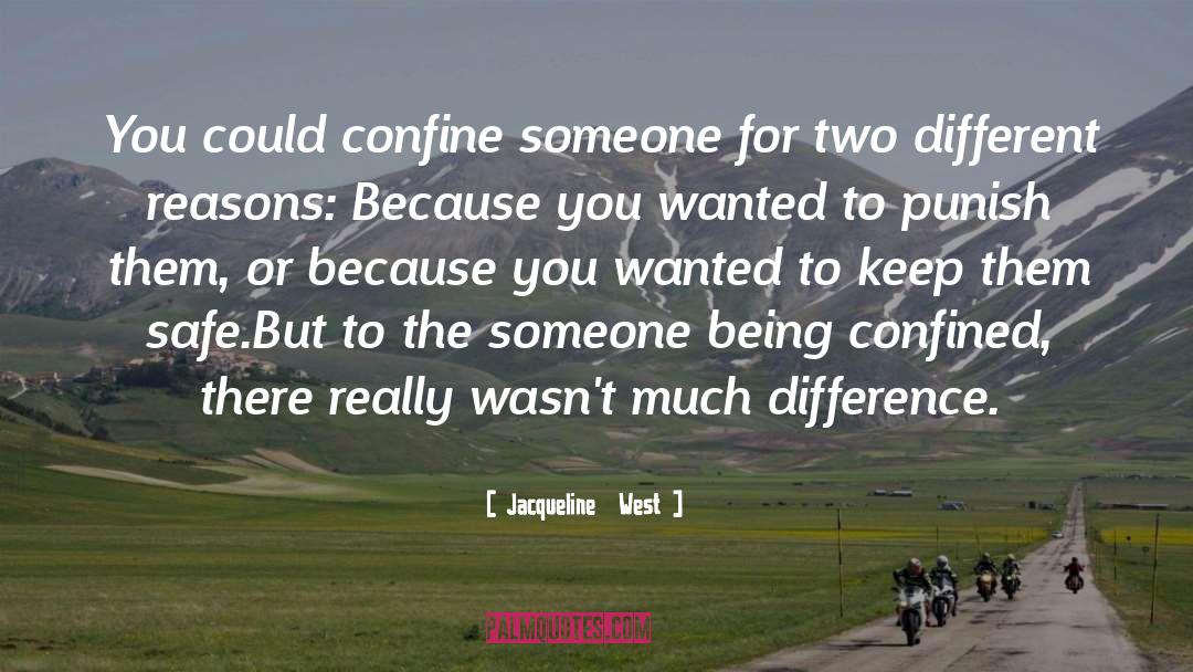 Confine quotes by Jacqueline  West