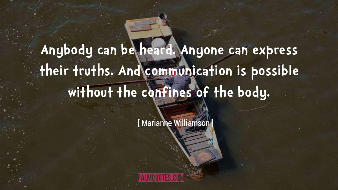 Confines quotes by Marianne Williamson