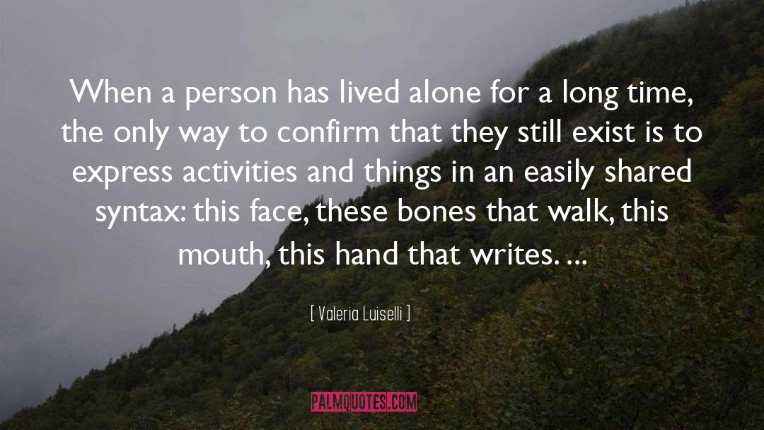 Confirm quotes by Valeria Luiselli