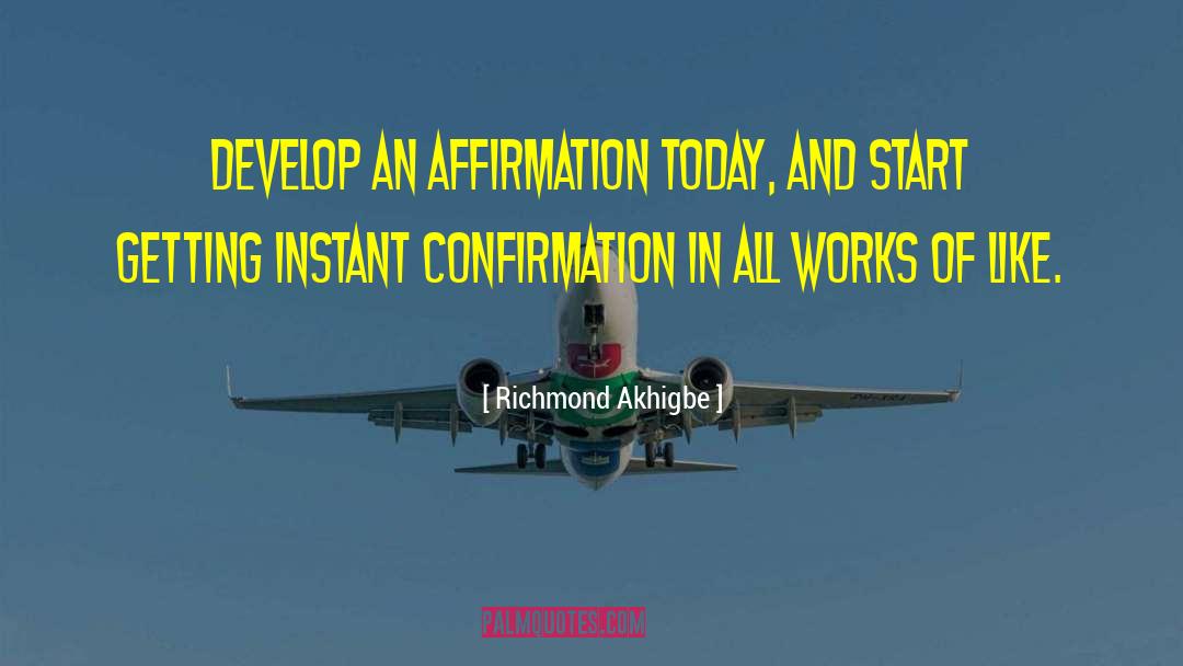 Confirmation Inspirational quotes by Richmond Akhigbe