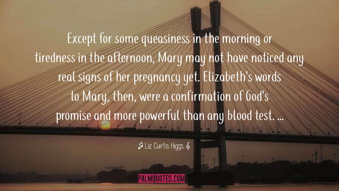 Confirmation quotes by Liz Curtis Higgs