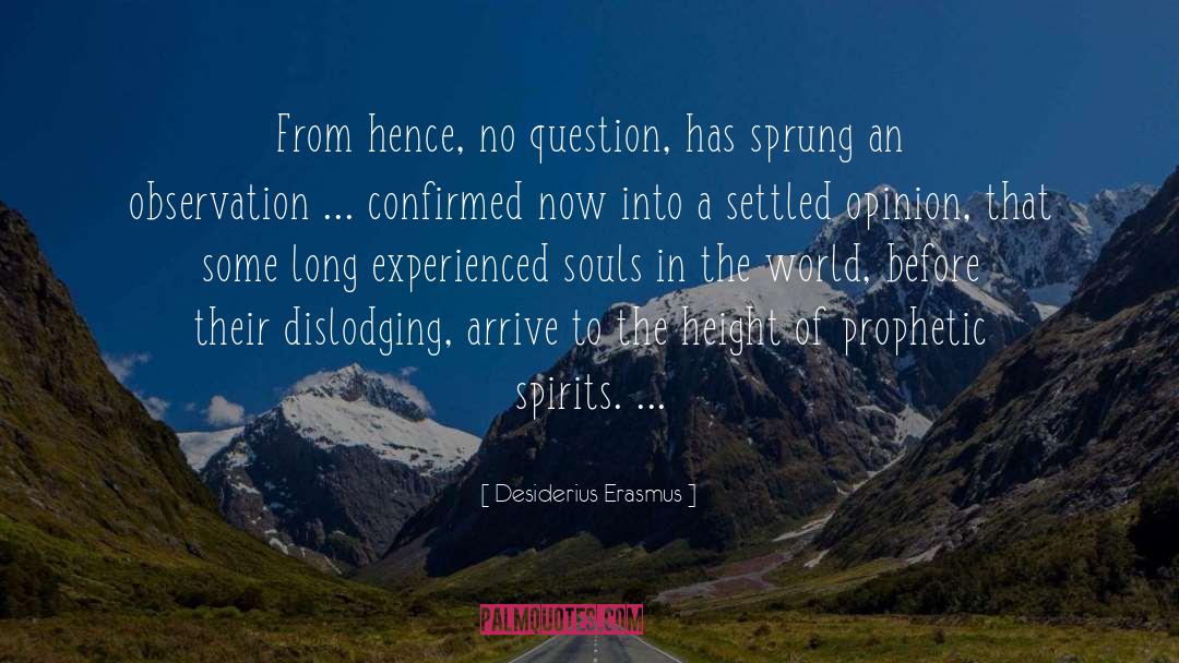 Confirmed quotes by Desiderius Erasmus