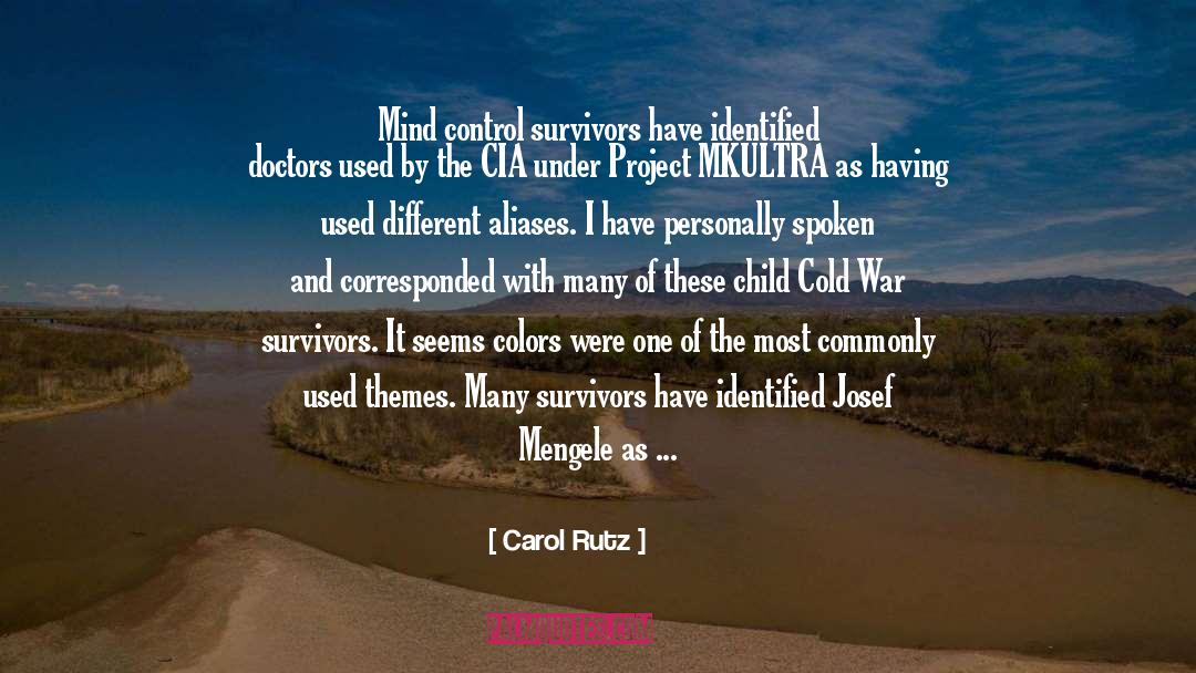Confirmed quotes by Carol Rutz